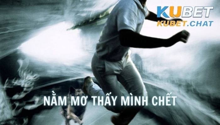 Nằm mơ thấy mình chết đem đến 4 con số may mắn cho bạn